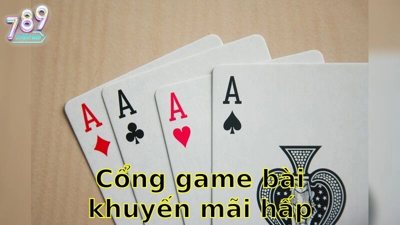 Cổng Game Bài Khuyến Mãi Hấp Dẫn – Ưu Đãi Độc Quyền 2025