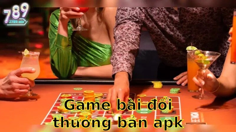 Game Bài Đổi Thưởng Bản APK Miễn Phí – Tải Ngay 2025