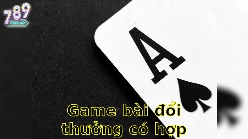 Game Bài Đổi Thưởng Có Hợp Pháp Không – Thông Tin Pháp Lý Cần Biết