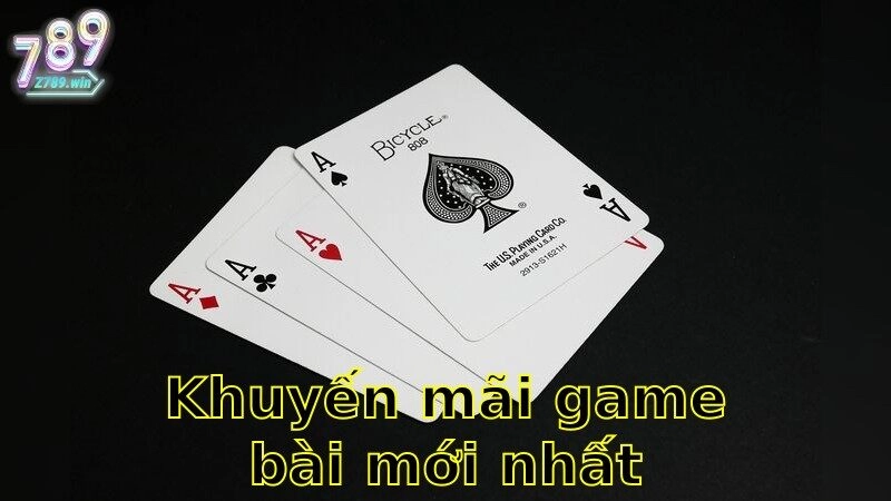 Khuyến Mãi Game Bài Mới Nhất – Cơ Hội Trúng Thưởng 2025