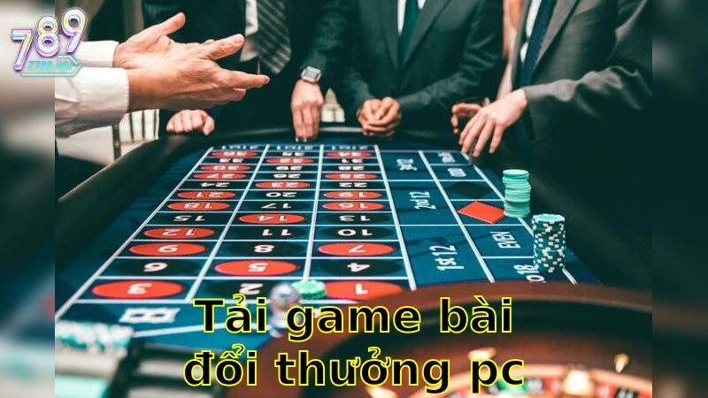 Tải Game Bài Đổi Thưởng PC Nhanh Nhất 2025